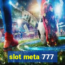 slot meta 777